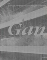 Ganz - Contemporary Swiss Landscape Architecture