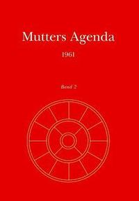 bokomslag Mutters Agenda 1961