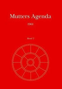 bokomslag Mutters Agenda 1961