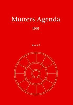 Mutters Agenda 1961 1
