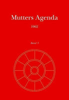 Mirra Alfassa - Mutters Agenda 1962, Häftad