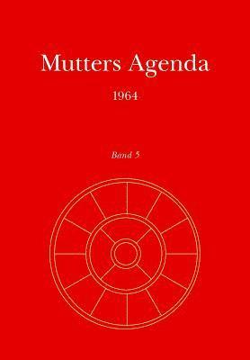 bokomslag Mutters Agenda 1964