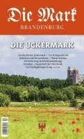 Sibylle Badstübner-Gröger, Bernd Janowski, Uwe Michas, Matthias Schulz, Kerrin Gräfin von Schwerin - Die Uckermark, Häftad