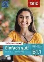 bokomslag Einfach gut! International. Deutsch als Fremdsprache Kurs- und Arbeitsbuch B1.1