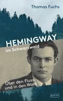 bokomslag Hemingway im Schwarzwald