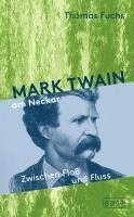 Mark Twain am Neckar 1