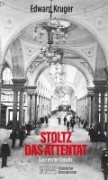 Stoltz - das Attentat 1