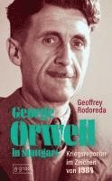 bokomslag George Orwell in Stuttgart
