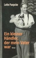 bokomslag Ein kleiner Händler, der mein Vater war