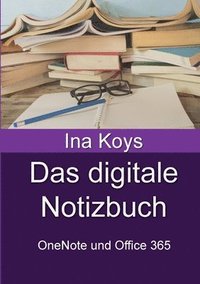 bokomslag Das digitale Notizbuch