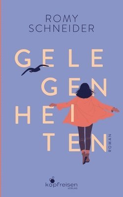 Romy Schneider, Kopfreisen Verlag - Gelegenheiten, Häftad