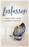 Melissa Ebeling - Loslassen, Häftad