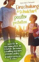 bokomslag Einschulung & Schulstart positiv gestalten