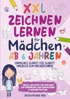 bokomslag XXL Zeichnen lernen für Mädchen ab 6 Jahren