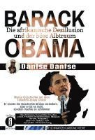 BARACK OBAMA - die afrikanische Desillusion und der böse Albtraum 1