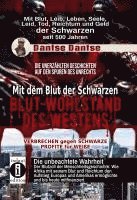 bokomslag Mit dem Blut der Schwarzen: Blut-Wohlstand des Westens - die unerzählten Geschichten