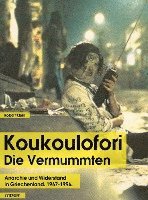 bokomslag Koukoulofori - Die Vermummten