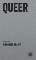 Alexander Graeff - QUEER, Häftad