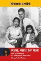 bokomslag Mama, Mama, der Papa!