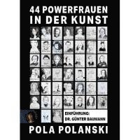 bokomslag 44 Powerfrauen in der Kunst