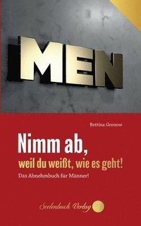 bokomslag Nimm ab, weil du weit, wie es geht!