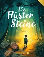 bokomslag Die Flüstersteine: Die Ankunft