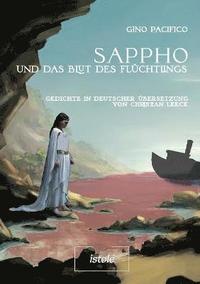 bokomslag Sappho und das Blut des Flchtlings