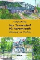 bokomslag Von Tannendorf bis Fichtenreuth