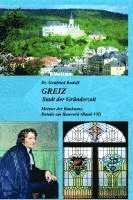 bokomslag GREIZ - Stadt der Gründerzeit (Bd. VII)