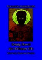 König Dawit der Erbauer (Band II)