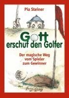 bokomslag Gott erschuf den Golfer