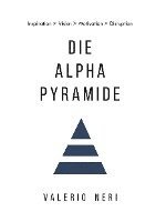 bokomslag Die Alpha Pyramide