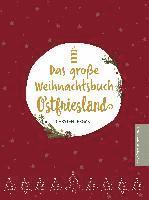 bokomslag Das große Weihnachtsbuch Ostfriesland