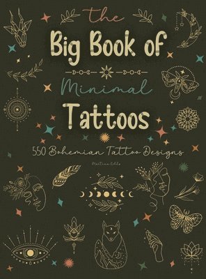 bokomslag The Big Book of Minimal Tattoos