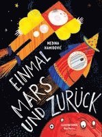 Einmal Mars und zurück