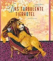 Das turbulente Tierhotel
