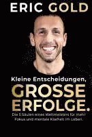 Kleine Entscheidungen, große Erfolge. 1