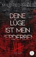 Mildred Speet - Deine Lüge ist mein Verderben, Häftad