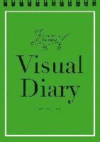 VISUAL DIARY (Giverny-Grün) 1