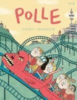 Ferdinand Lutz, Wiebke Helmchen, Jakob Hoffmann - POLLE #10: Kindercomic-Magazin, Häftad