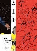 Mari Kanstad Johnsen - WEG, Inbunden