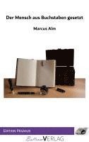 Marcus Alm - Der Mensch aus Buchstaben gesetzt, Häftad