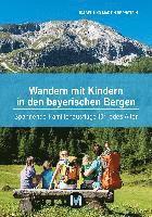 bokomslag Wandern mit Kindern in den bayerischen Bergen