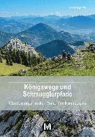 Königswege und Schmugglerpfade 1