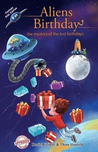 bokomslag Aliens Birthday - The Mystery of the Lost Birthdays
