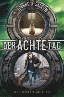 Dianne K. Salerni - Der Achte Tag 2, Inbunden