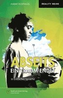 bokomslag Abseits - Ein Traum endet