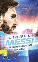 bokomslag Lionel Messi - Der beste Fußballer der Welt