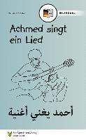 bokomslag Achmed singt ein Lied (DE/AR)