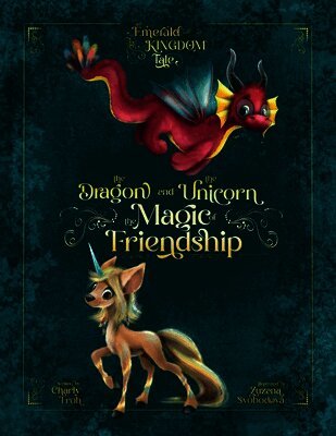 Charly Froh - Dragon and the Unicorn (Discontinued Edition), Häftad